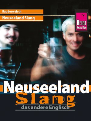 cover image of Reise Know-How Kauderwelsch Neuseeland Slang--das andere Englisch